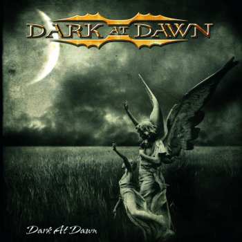 Album Dark At Dawn: Dark At Dawn