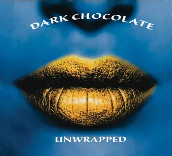 Dark Chocolate: Unwrapped