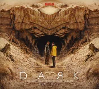 Album Ben Frost: Dark: Cycle 3 (Original Music From The Netflix Series)