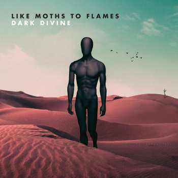 Album Like Moths To Flames: Dark Divine