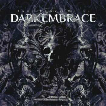 CD Dark Embrace: Dark Heavy Metal DIGI 435690