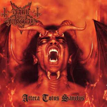 Album Dark Funeral: Attera Totus Sanctus