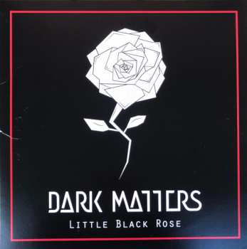 Album Dark Matters: Little Black Rose