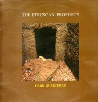The Etruscan Prophecy