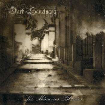 Album Dark Sanctuary: Les Mémoires Blessées