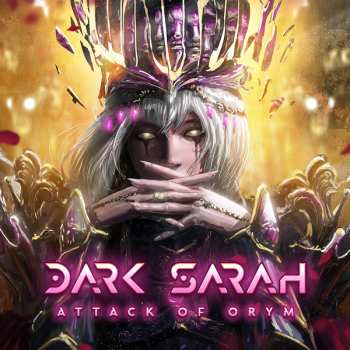 CD Dark Sarah: Attack Of Orym 426806