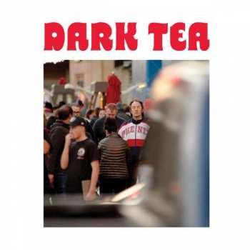 Album Dark Tea: Dark Tea II