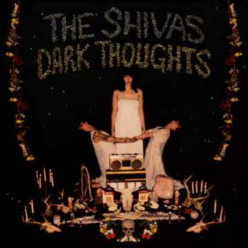 LP The Shivas: Dark Thoughts 8733