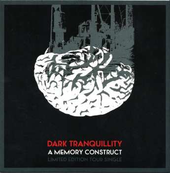 Album Dark Tranquillity: A Memory Construct
