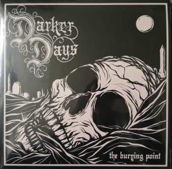 Album Darker Days: The Burying Point