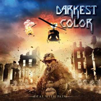 Album Darkest Color: Deal With Pain