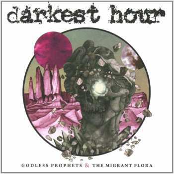 CD Darkest Hour: Godless Prophets & The Migrant Flora 14275