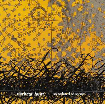CD Darkest Hour: So Sedated, So Secure DLX | LTD 93822