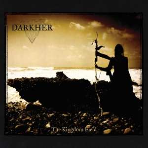 Album Darkher: The Kingdom Field