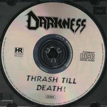 CD Darkness: Thrash till Death! LTD 253284