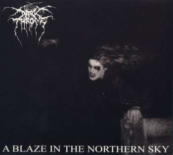 CD Darkthrone: A Blaze In The Northern Sky 388228