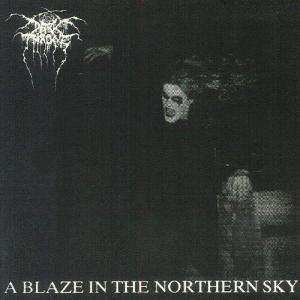 Album Darkthrone: A Blaze In The Northern Sky