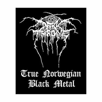 Merch Darkthrone: Nášivka True Norweigan Black Metal