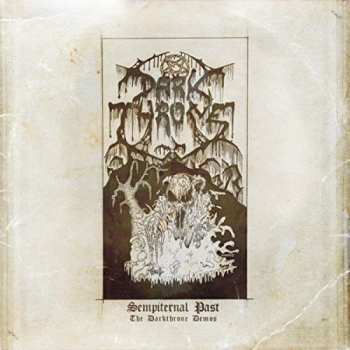 Album Darkthrone: Sempiternal Past (The Darkthrone Demos)