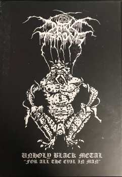 Album Darkthrone: Unholy Black Metal "For All The Evil In Man"