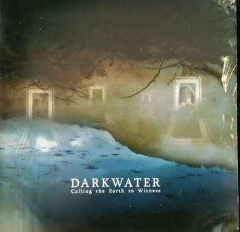 2LP Darkwater: Calling The Earth To Witness LTD 415578