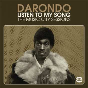CD Darondo: Listen To My Song: The Music City Sessions 263986