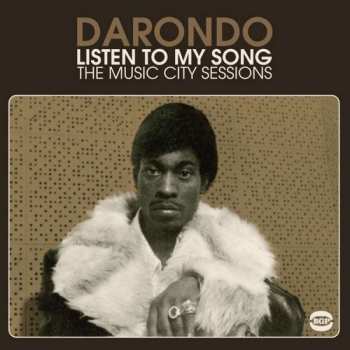 Album Darondo: Listen To My Song: The Music City Sessions