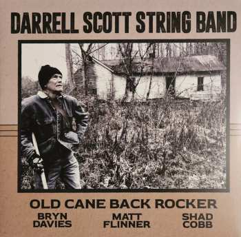 LP Darrell Scott String Band: Old Cane Back Rocker 496194