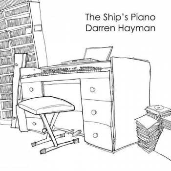 Album Darren Hayman: The Ship's Piano
