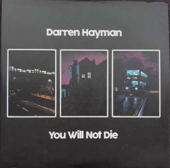 Darren Hayman: You Will Not Die