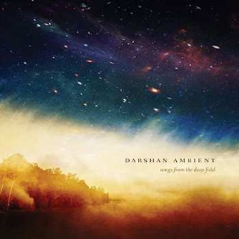 Album Darshan Ambient: Songs From The Deep Field