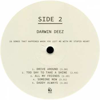 LP Darwin Deez: 10 Songs That Happened When You Left Me With My Stupid Heart LTD | CLR 76779