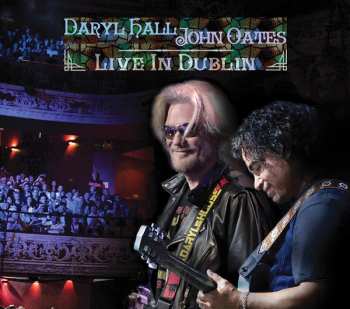 Album Daryl Hall & John Oates: Live In Dublin