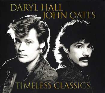 CD Daryl Hall & John Oates: Timeless Classics 148187