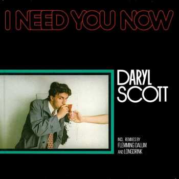 Album Daryl Scott: I Need You Now