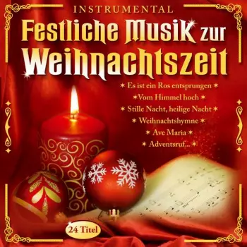 Das Bayerische Blechbläserquartet: Festliche Musik Zur Weihnachtszeit