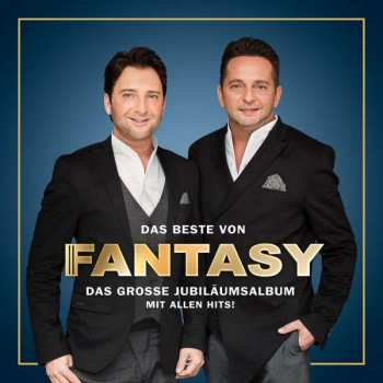 Album Fantasy: Das Beste Von Fantasy - Das Grosse Jubiläumsalbum - Live