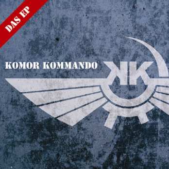 Album Komor Kommando: Das EP
