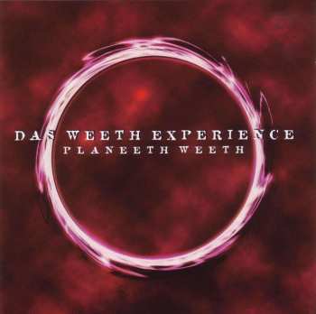 CD Das Weeth Experience: Planeeth Weeth 432773