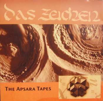 Album Das Zeichen: The Apsara Tapes