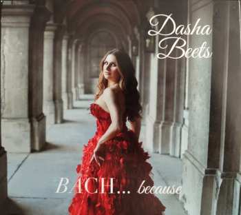 Album Dasha Beets: Bach...because
