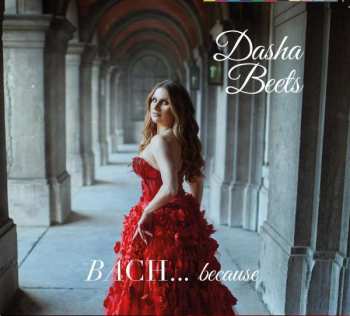 Album Dasha Beets: Bach...because