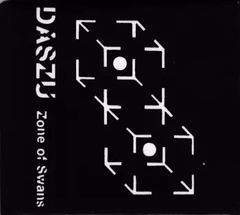 Daszu: Zone Of Swans / Lucid Actual • 1/2 Dativa