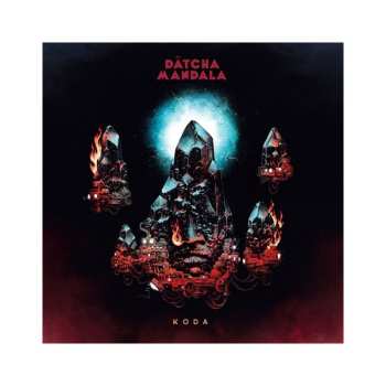 LP Datcha Mandala: Koda