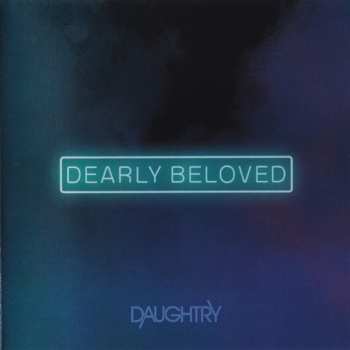 Album Daughtry: Dearly Beloved