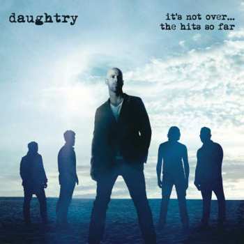 Album Daughtry: It's Not Over...The Hits So Far