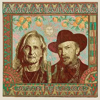 Dave Alvin: Downey To Lubbock