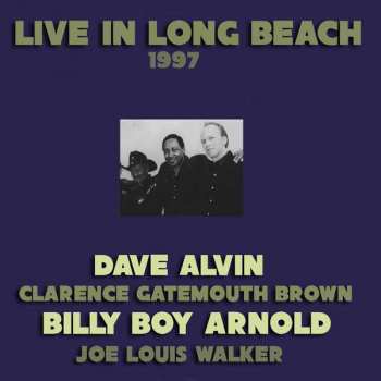 Album Dave Alvin: Live In Long Beach 1997