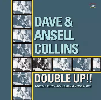 Dave & Ansel Collins: Double Up!! 