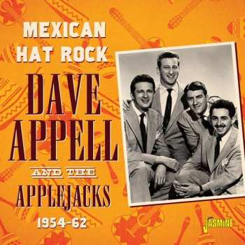 Album Dave Appell And The Applejacks: Mexican Hat Rock    1954-1962